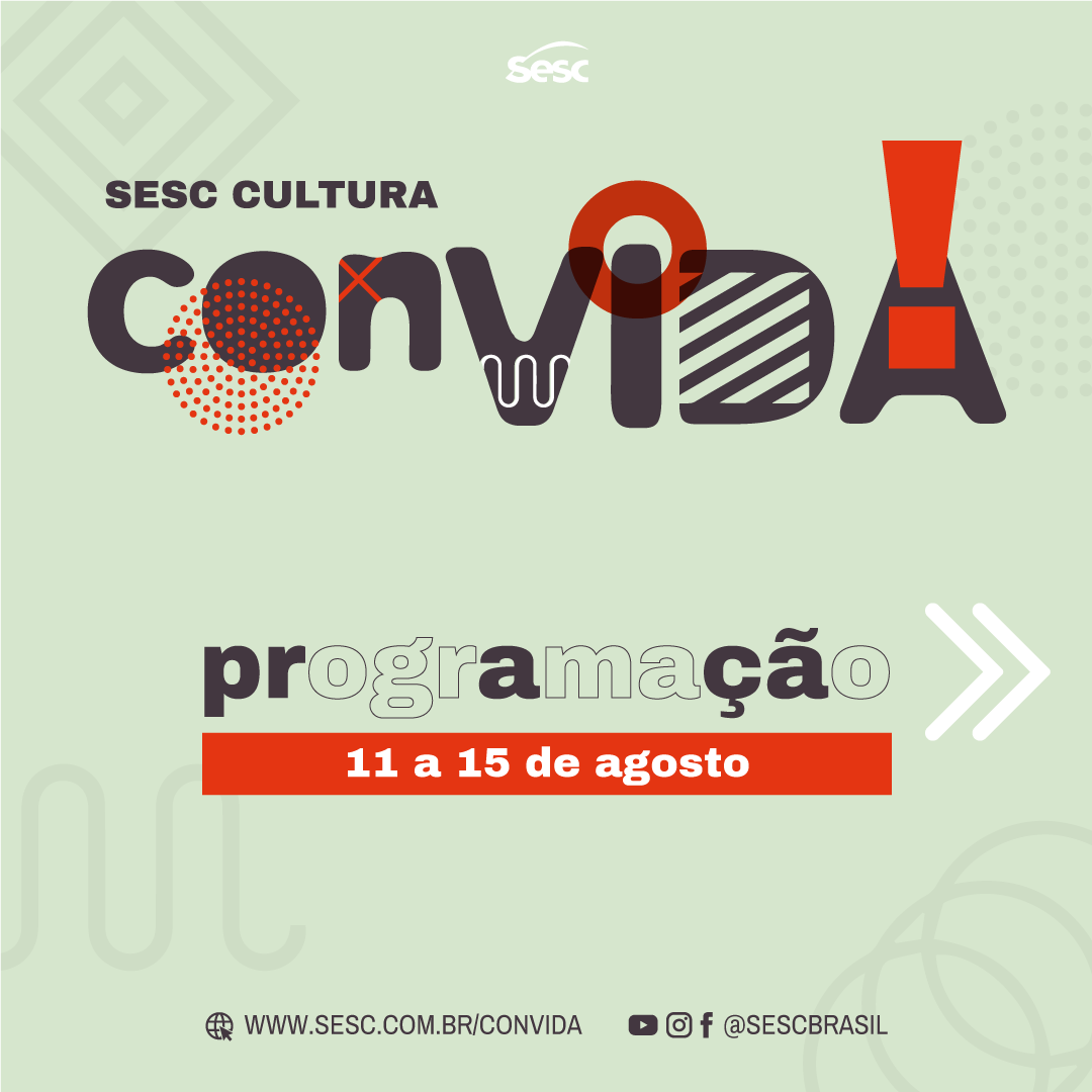 Programação de 11 a 15 de agosto | Fecomércio