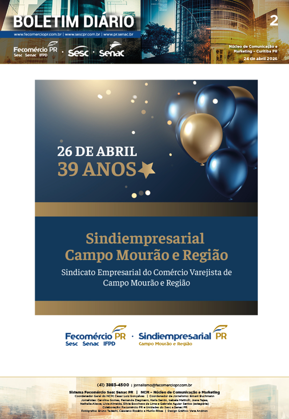 Boletim Diário – 24/04/2026 - 24/04/2026 | Fecomércio