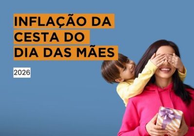 Presentes para as mães estão mais caros, aponta Fecomércio PR | Fecomércio