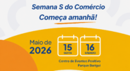 É amanhã! Semana S do Comércio vai movimentar o Paraná | Fecomércio