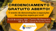 Máquinas em ação, inovação e negócios: ARENA M&T está com credenciamento aberto | Fecomércio